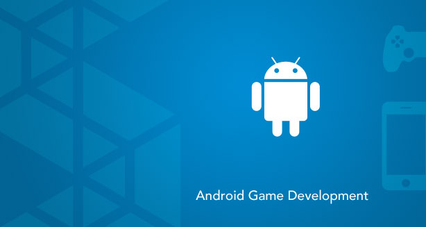 Android Oyun Geliştirme